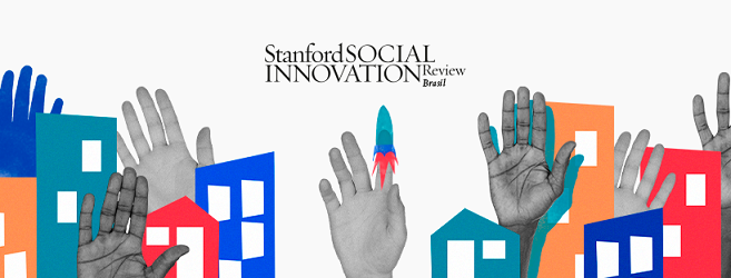 Stanford Social Innovation Review chega ao Brasil