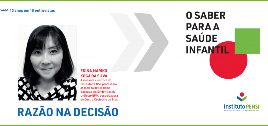 [ENTREVISTA] Razão na decisão – Edina Mariko Koga da Silva
