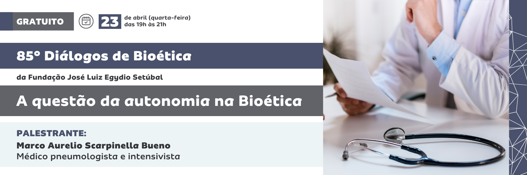 85º Diálogos de Bioética - A questão da autonomia na Bioética