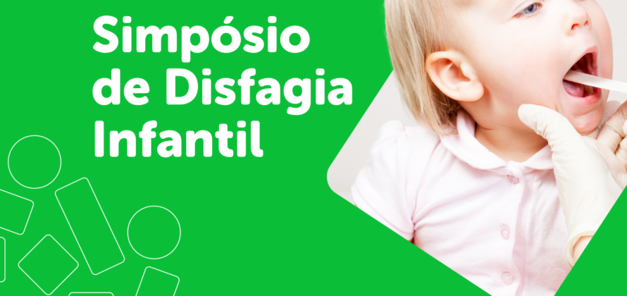 Simpósio de Disfagia Infantil